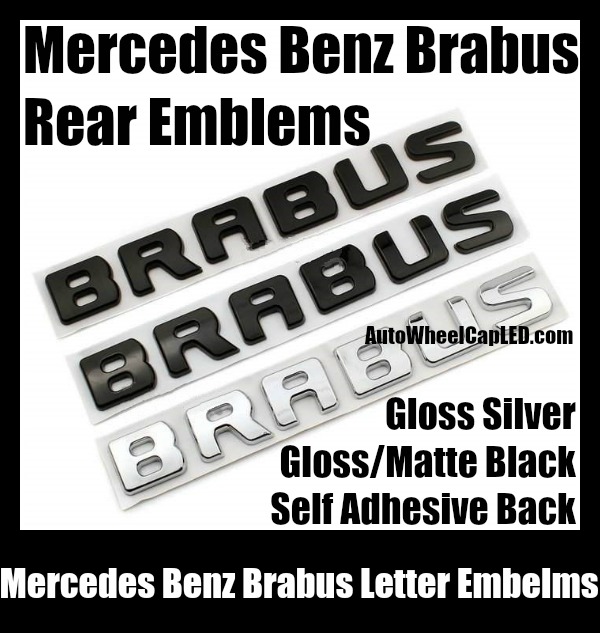 Mercedes Benz Brabus Rear Trunk Letter Emblems Badges Gloss Matte Black  Chrome Silver Stickers 