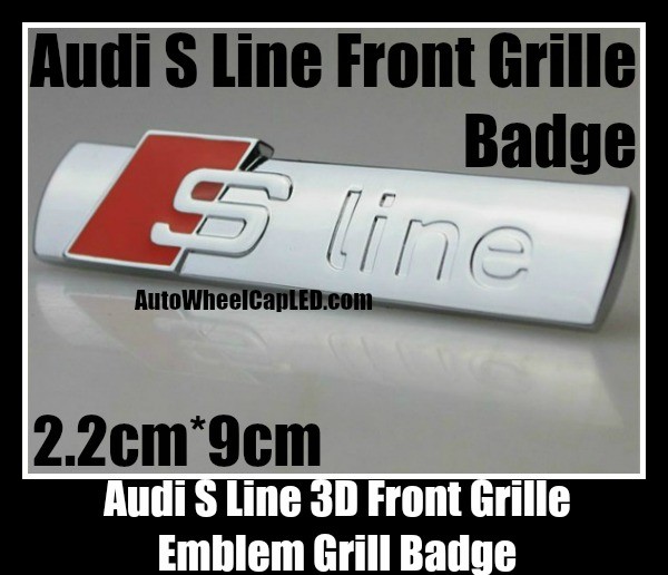 Audi S-Line SLine 3D Front Grille Emblem Grill Badge Chrome Silver Metal Alloy All Model and A4L A6L A5 Q5 Q7