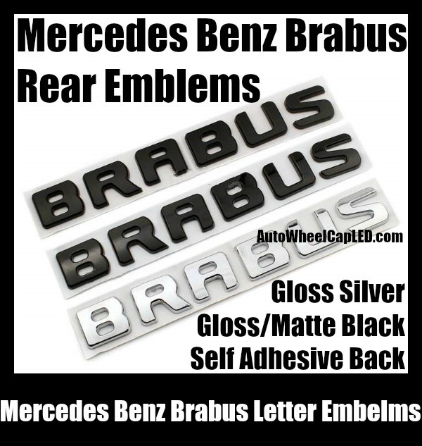 Mercedes Benz Brabus Rear Trunk Letter Emblems Badges Gloss Matte Black Chrome Silver Stickers