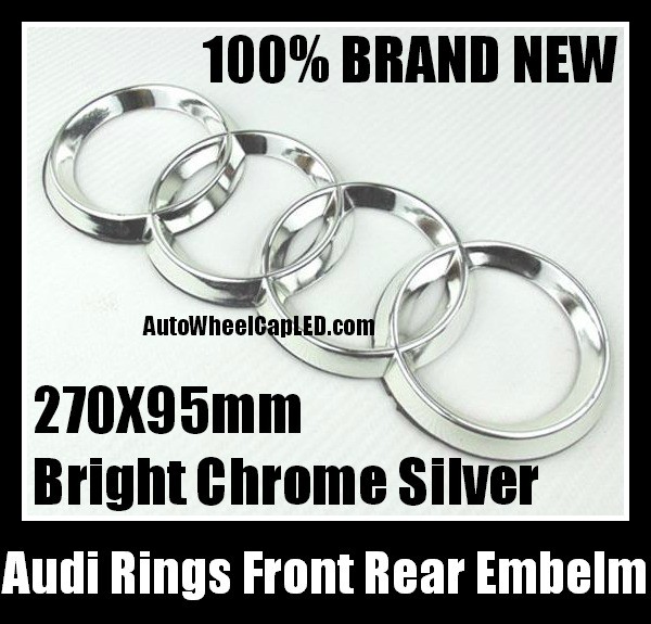 Audi Rings Chrome Silver Emblem Front Rear Grill Hood Trunk Badge A3 A4 A6 A8 S3 S4 S6 R Q7 Q5 270X95mm