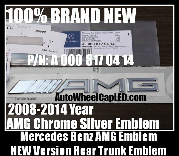 Mercedes Benz AMG 2008-2014 Letter Emblems Badges Chrome Silver Rear Trunk Stickers CLS GL GLK SL ML Class A 000 817 04 14 A0008170414