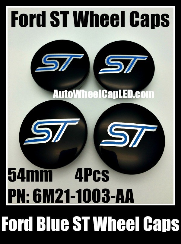 Ford ST Black Blue 54mm Wheel Center Caps Emblems PN 6M21-1003-AA Focus Fiesta Escape Mondeo Roundels Badges 4Pcs
