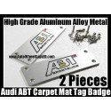 Audi ABT Sportsline Carpet Tag Badge 3D Carve Mat Emblem Aluminum Alloy Metal