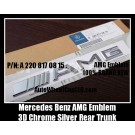 Mercedes Benz AMG Letter Emblems Badges Chrome Silver Rear Trunk Stickers CLS GL GLK SL ML Class A 220 817 08 15 A2208170815