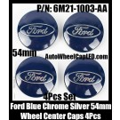 Ford Blue Chrome Silver 54mm Wheel Center Caps Emblems PN 6M21-1003-AA Focus Fiesta Escape Mondeo 4Pcs Set