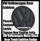 VW Volkswagen Matte Black Rear Trunk Boot Emblem Badge Tiguan Passat Santana Lavida New Sagitar Jetta