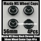 Mazda MS Gloss Black Chrome Silver 56mm Wheel Center Caps Emblems Roundel 4Pcs 2 3 6 M2 M3 CX-5 CX-7 CX-9 RX-8 MPV