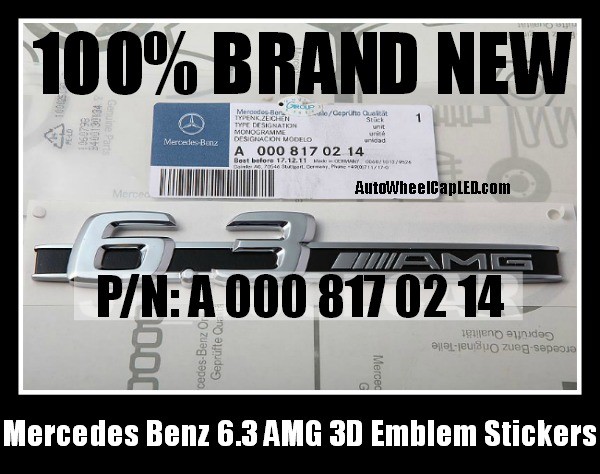 Mercedes Benz 6.3 AMG Side Emblem Sticker Badge PN A 000 817 02 14 C63 E63 S63 CL63 CLS63 SL63 CLK63 ML63 G63