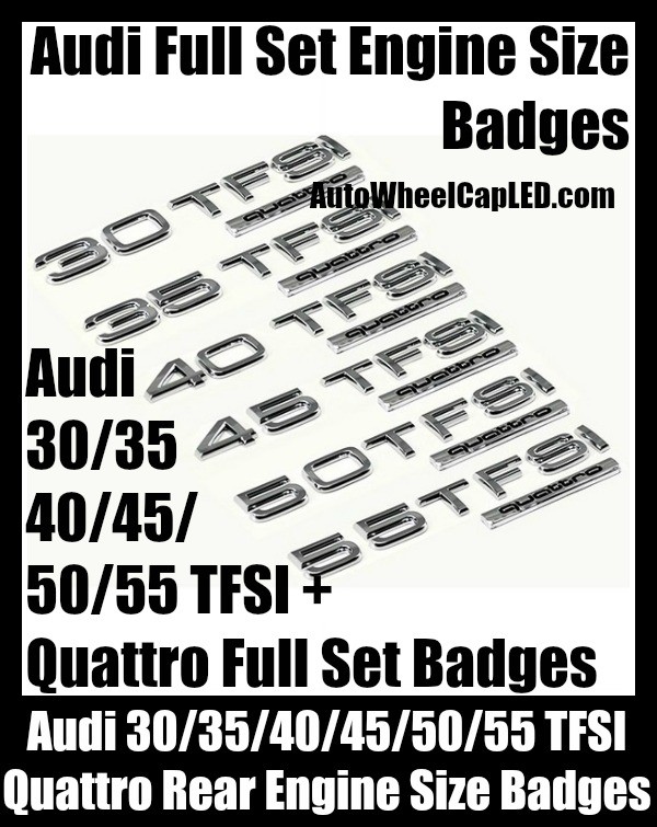 Audi '30/35/40/45/50/55' TFSI Quattro Rear Trunk Emblems Badges Full Sets A3 A4 A5 A6 A7 A8 Q3 Q5 Q7 TT A4L A6L Engine Size
