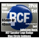RCF Blue Hi-Fi Speaker Emblems Badges 40mm 65mm Logo Circle 2Pcs Self Adhesive Back Stickers