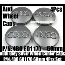 Audi 60mm Grey Chrome Silver Wheel Center Emblems Caps 4B0 601 170 3.0T 2.0T A3 A4 A5 A6 A7 A8 Q3 Q5 Q7 TT A4L A6L