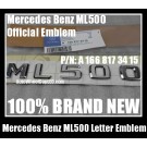 Mercedes Benz ML500 Chrome Silver Emblems Letters Rear Trunk Stickers 4Matic ML-Class AMG Bluetec P/N A 1668173415