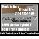 BMW 'Active Hybrid 7' Chrome Silver Emblems Letters Rear Trunk Badges Stickers ActiveHybrid P/N 51 14 7 254 496 51147254496