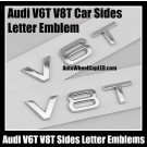 Audi V6T V8T Car Sides Letter Emblems Left Right Sides Badges Chrome Silver Engine