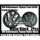 VW Volkswagen Tiguan Matte Black Front Grille Hood Rear Trunk Emblems Badges 2Pcs Bonnet Boot Bumper